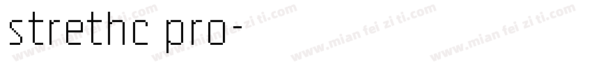 strethc pro字体转换